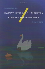 Happy Stories Mostly by Norman Erikson Pasaribu